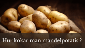 Kokning av mandelpotatis